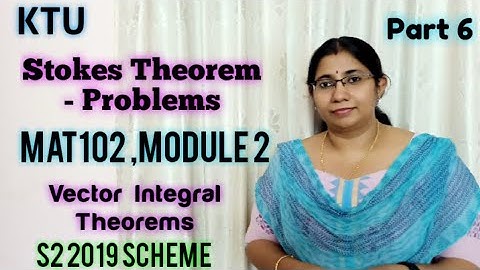 Stokes Theorem -Problems | Vector integral Theorems |MAT102 | Module 2| S2 |KTU Part 6