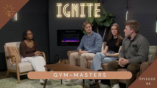 EP 44  GymMasters