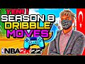 (Türkce) NBA 2K22 SEASON 8 GELDI ! 😯 BUNLAR HALEN EN IYI VE EN HIZLI DRIBBLING ANIMASYONLARI ! 😎