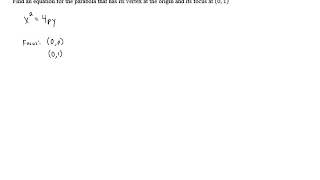 Parabolas as Conic Sections - Problem 3
