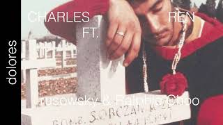 rusowsky y Ralphie Choo - dolores House RMX Charles Ren