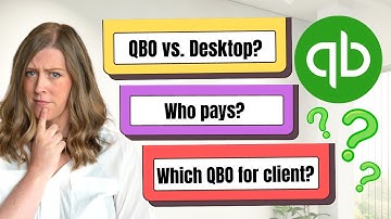 Using QuickBooks as a bookkeeper (FAQs) QBO vs. QuickBooks Desktop