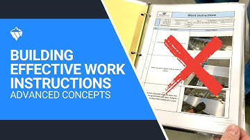 Webinar: Building Effective Work Instructions (Advanced Concepts)