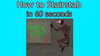 How to Stairstab in 60 Seconds