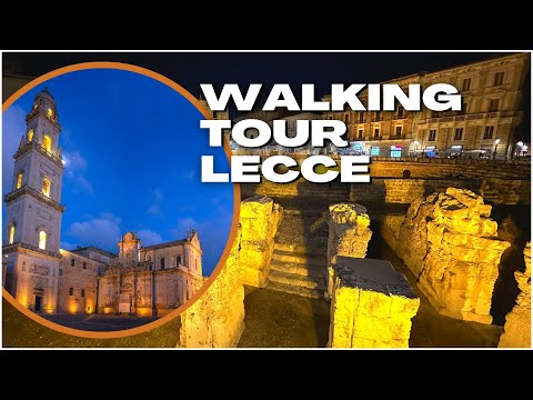 Lecce Walking Tour