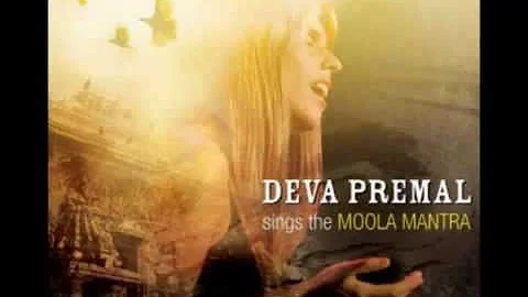 Moola Mantra - Deva Premal (full version)
