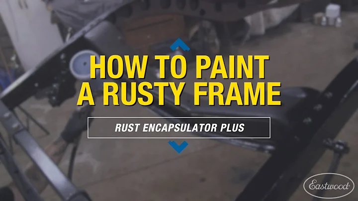 How to Paint a Rusty Frame and STOP RUST! Rust Encapsulator PLUS & Ceramic Chassis Black - Eastwood