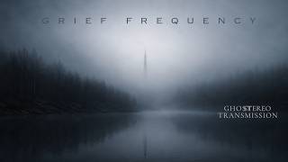 Ghost Stereo Transmission - Fragments of Tomorrow