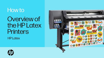 Overview of the HP Latex Printers | HP Latex | HP Support