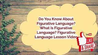 Do You Know About Figurative Language What Is Figurative Language Figurative Language Lesson Video