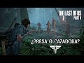 La presa que se convirti en cazadora  the last of us 2