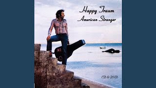 The American Stranger (Plains of Amerikee) - Happy Traum