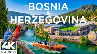 Bosnia & Herzegovina 4K ULTRA HD - Stunning Rivers, Mountains & Historic Towns | FIFA World Cup 2026