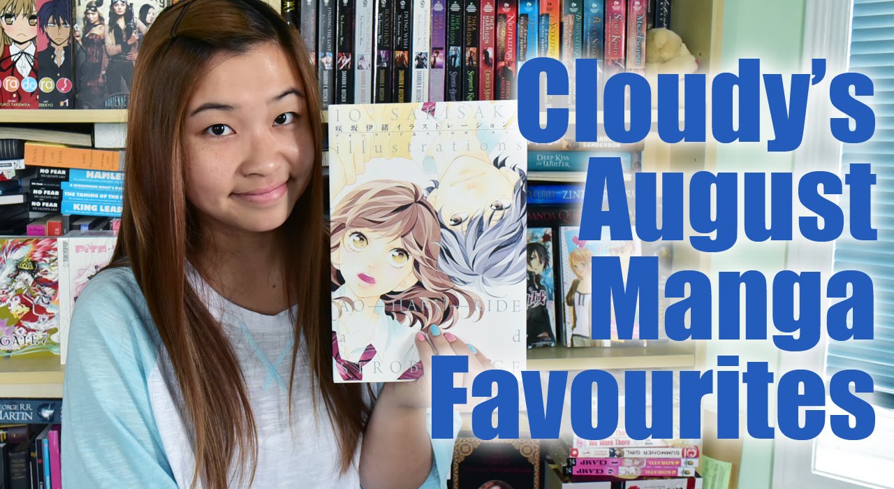 Cloudy's August Manga Favourites!!