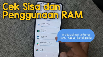 Cara Cek Sisa dan Penggunaan RAM di HP Samsung Galaxy M32 M21 A03S M12 M42 M22 One UI 3.1