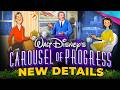 MASSIVE REVAMP Details For CAROUSEL OF PROGRESS At Disney World Disney News 
