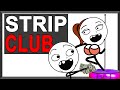How To Get Kicked Out Of A Strip Club