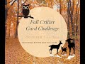 Card Challenge Fall Critters