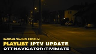 IPTV PLAYLIST OTT / TIVIMATE LATEST UPDATE PREMIUM VIP SPORT CHANNELS EARLY JUNE IPTV PLAYLIST OTT / TIVIMATE LATEST UPDATE PREMIUM VIP SPORT CHANNELS EARLY JUNE
