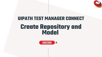 UiPath Test Manager Connect: Establishing Repository Connections, Creating a Model for Azure DevOps