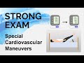 The cardiovascular exam  pulsus paradoxus  special maneuvers strong exam