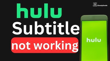 Hulu subtitles not working- 100% Fixed