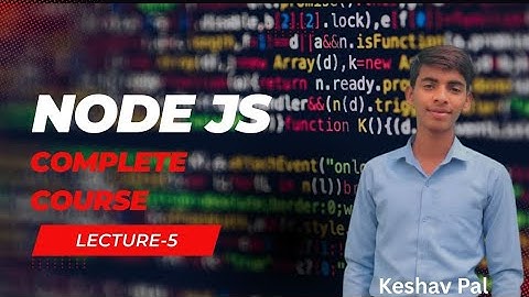 Node.js Part 5 | File System Module Explained