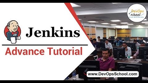 Jenkins Fundamental Tutorial in 2 Hours by Rajesh Kumar - July 2017