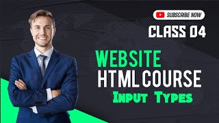 Lesson 4|| Input Types in Html || Html  Tutorial|| Input Types in Html Tutorial in Hindi /Urdu