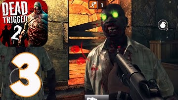 DEAD TRIGGER 2 - Gameplay Walkthrough part 3 - Africa Campaing, Difficulty Hard(iOs, Android)