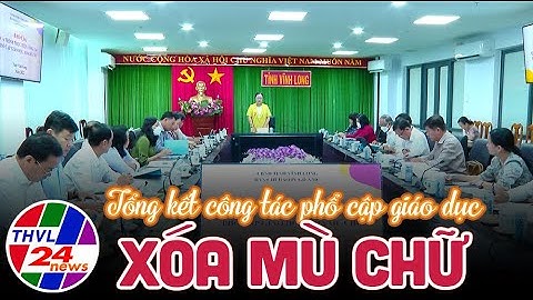 Tổng kết công tác phổ cập giáo dục, xóa mù chữ năm 2022 và triển khai phương hướng năm 2023