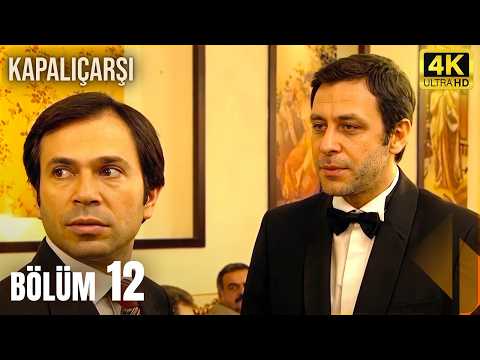 Kapalıçarşı | 12. Bölüm 4K Ultra HD
