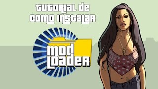 Tutorial Como instalar o Mod Loader Gta San Andreas