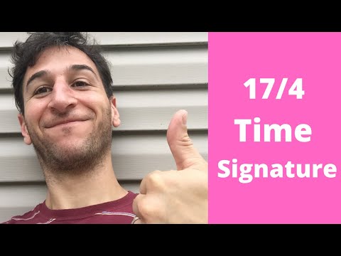 Getting Comfortable Playing In 17/4 Time Signature