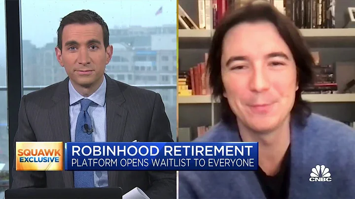 Robinhood CEO Vlad Tenev on launching retirement a...