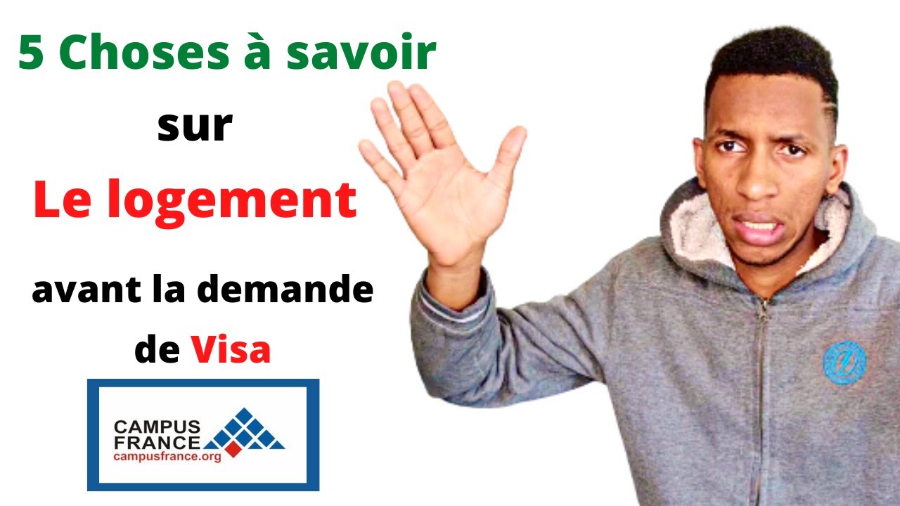 Recherche de logement campus France : comment avoir un logement ? Demande de Visa. El ibra