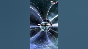 "What is a Wormhole? #space #universe #facts #wormhole