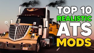 Top 10 Ats Realistic Mods