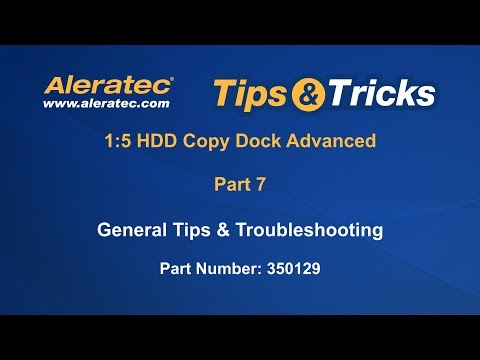 How To Troubleshoot 1:5 HDD Copy Dock Advanced 350129 - Aleratec Video Tutorial Part 7