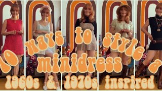 10 ways to style a minidress I 60s & 70s style I Dressing Vintage