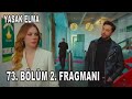 Yasak Elma 73  Bölüm 2  Fragmanı   TEVE 1