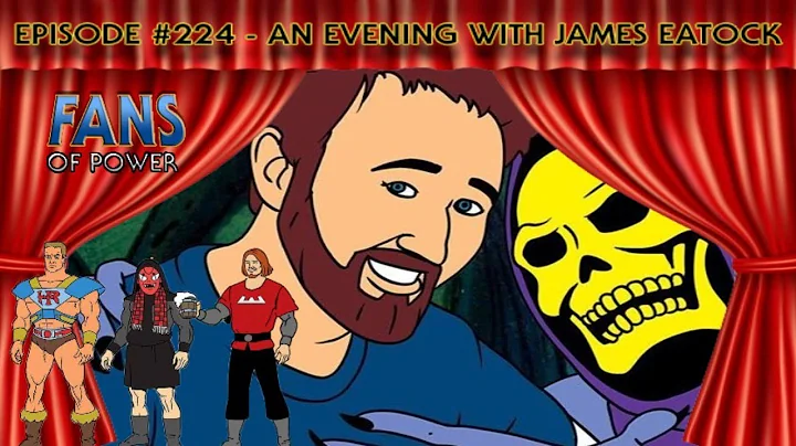 Fans Of Power #224 - An Evening With James Eatock!