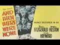 And Then There Were None (1945) (Newly Restored HD Version) | Official Trailer