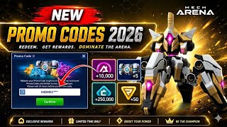 ⚠️ EXCLUSIVE ⚠️ MECH ARENA NEW PROMO CODES 2026 JULY 🎁 FREE A-COINS, MECHS & GREAT REWARDS! ✅