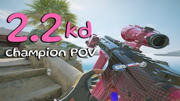 2.2 KD Champion POV