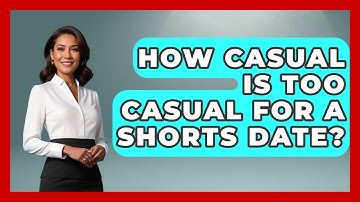 How Casual Is Too Casual For A Shorts Date? - The Sharp Dressed Gent