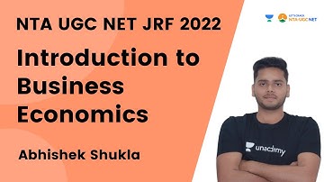 Introduction to Business Economics | NTA UGC NET- JRF 2022 | Abhishek Shukla