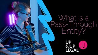 What is a Pass-Through Entity?