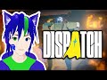 Dispatch ( Last 4 Episode )