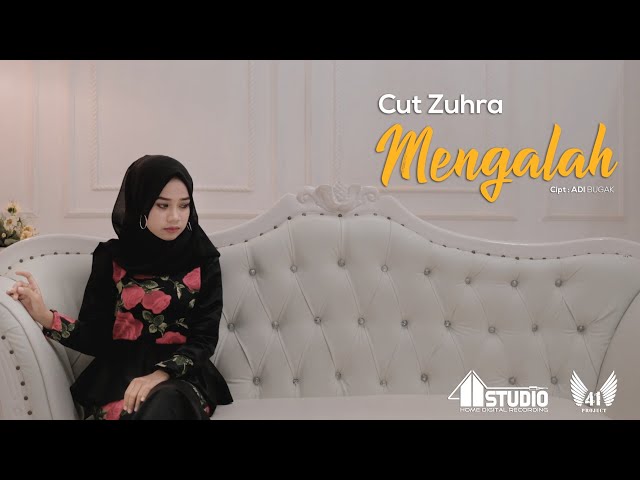 CUT ZUHRA - MENGALAH (Official Music Video) class=